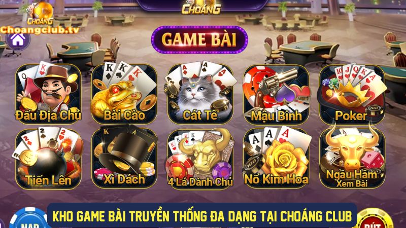 Trải nghiệm nhiều game bài truyền thống tại cổng game